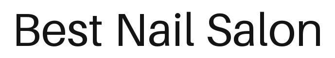 Best Nail Salon